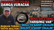 BOLOFF 2022 YILINA DAMGA VURACAK