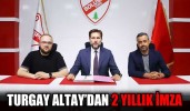 Teknik Direktör Turgay Altay ile iki yıllık sözleşme imzaladık