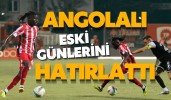 Angolalı Eski Günlerini Hatırlattı