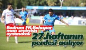 Bodrum FK- Boluspor maçı seyircisiz oynanacak