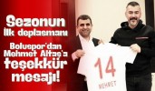 Boluspor’dan Mehmet Altaş’a teşekkür mesajı!