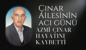 Çınar Ailesinin acı günü