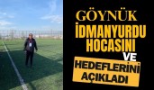 Göynük İdmanyurdu Hocasını ve Hedeflerini Açıkladı   