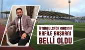 İstanbulspor maçının kafile başkanı belli oldu