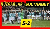 Rüzgarlar - Sultanbey 5-2