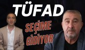 TÜFAD SEÇİME GİDİYOR