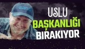 Uslu Başkanlığı Bırakıyor