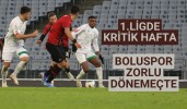 1.ligde kritik hafta Boluspor zorlu dönemeçte