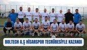 Boltech AŞ Hisarspor Tecrübesi İle Kazandı