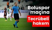 Boluspor maçına tecrübeli hakem Iğdır'da düdük o isimde