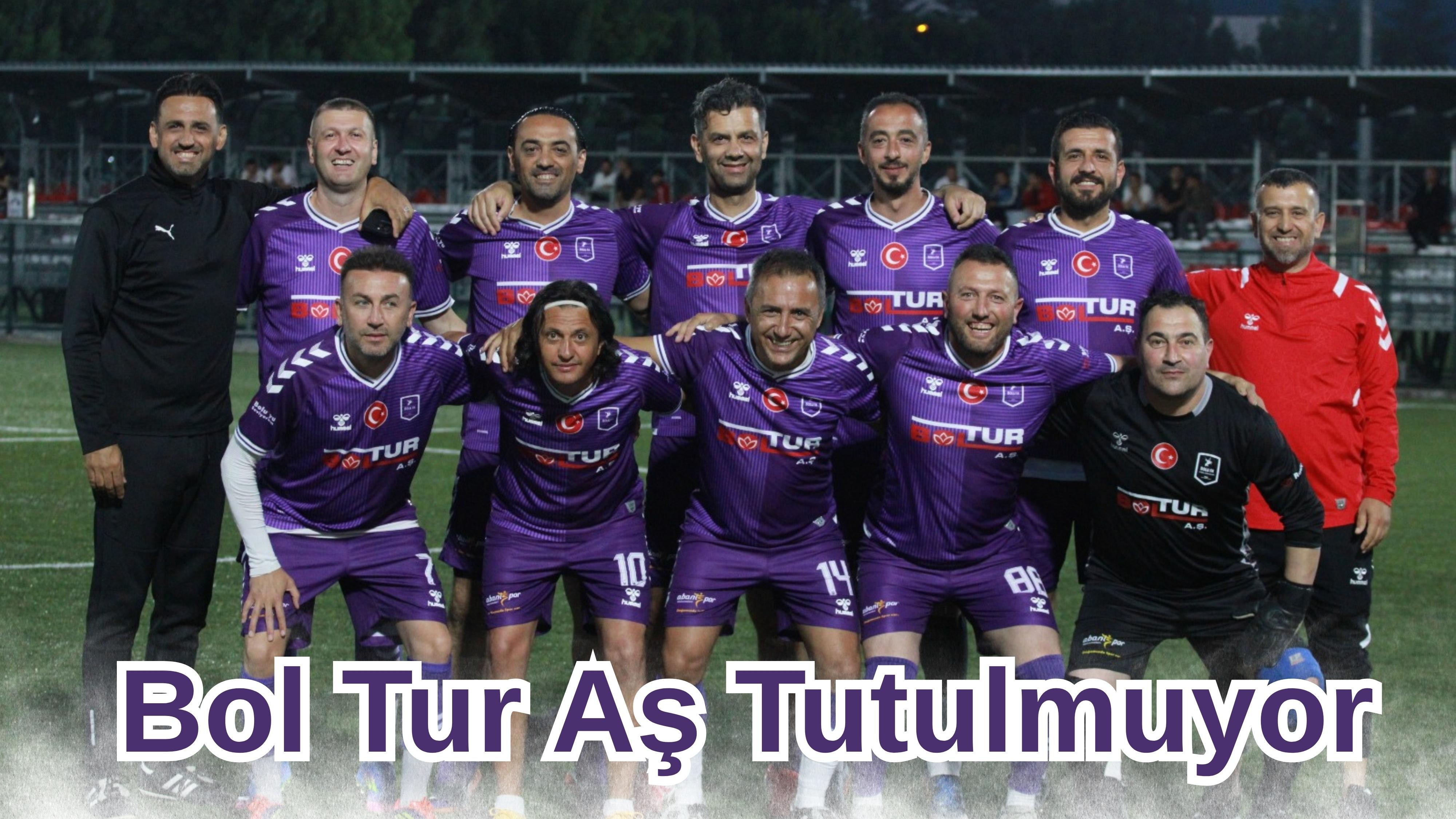 Bol Tur Aş Tutulmuyor