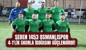 Seben 1453 Osmanlıspor, 4-1'lik Skorla İddiasını Güçlendirdi!"