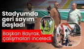 Stadyumda geri sayım başladı Başkan Bayrak, çalışmaları inceledi