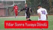 Yıllar Sonra Yuvaya Döndü: