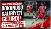 Anıl Berke Doğan’ın Dokunuşu Galibiyeti Getirdi! Afşar Köyü Musluklar’ı 3-1 Mağlup Etti
