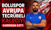 Boluspor, Avrupa tecrübeli kaleciyi kadrosuna kattı