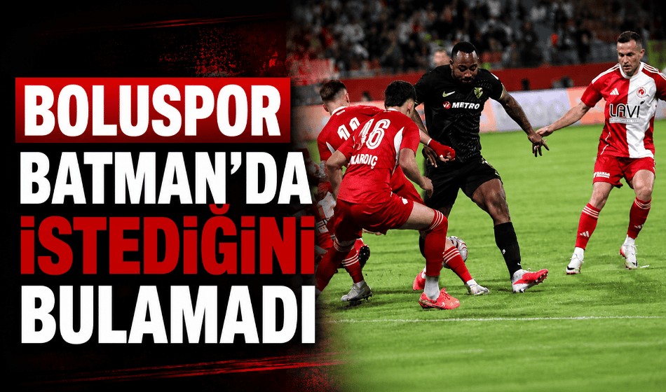 Boluspor, Batman'da umduğunu bulamadı