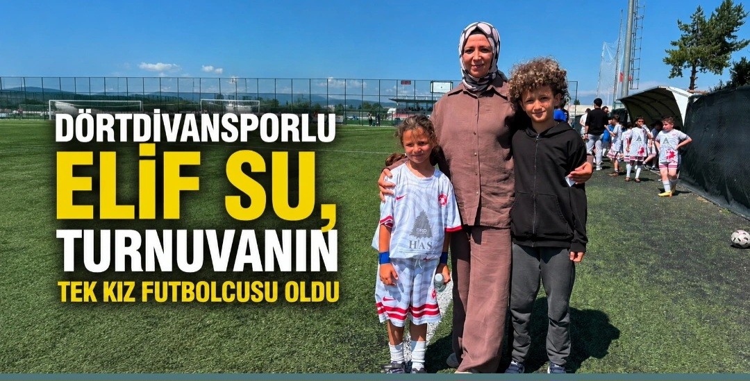 Dörtdivansporlu Elif Su, Turnuvanın Tek Kız Futbolcusu Oldu