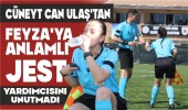 Cüneyt Can Ulaş’tan Feyza’ya Anlamlı Jest