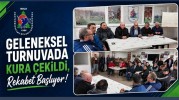 Geleneksel Turnuvada Kura Çekildi, Rekabet Başlıyor