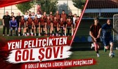 Yeni Pelitçik'ten Gol Şov! 9 Gollü Maçta Liderliğini Perçinledi