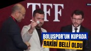 Boluspor’un kupada rakibi belli oldu 1461 Trabzon Bolu'ya gelecek