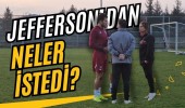 Jefferson’dan Neler İstedi? 