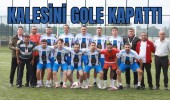 Kalesini Gole Kapattı