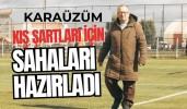 Karaüzüm, Kış Şartları İçin Sahaları Hazırladı