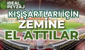 Kış Şartları İçin Zemine El Attılar