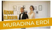 Özkan Elikkaya Muradına Erdi    