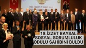 18. İzzet Baysal sorumluluk ödülü sahibini buldu
