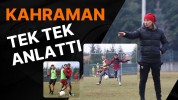 Kahraman Tek Tek Anlattı