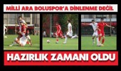 Milli Ara Boluspor’a Dinlenme Değil Hazırlık Zamanı Oldu