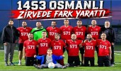 1453 Osmanlı Zirvede Fark Yarattı