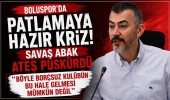 Boluspor’da patlamaya hazır kriz!