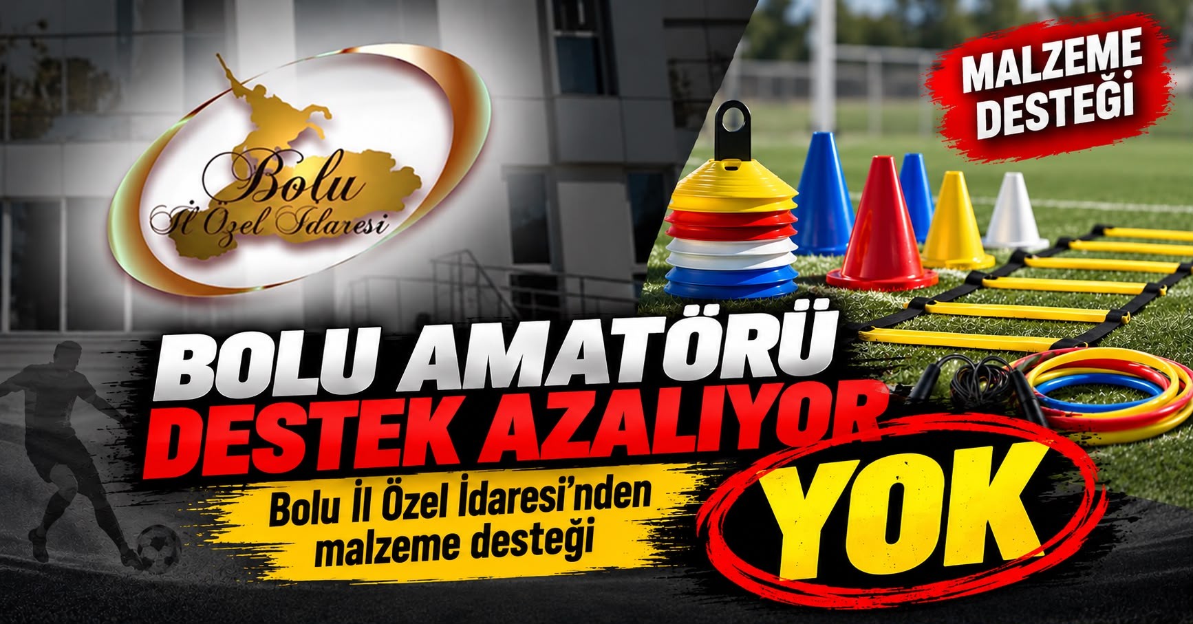 BOLU AMATÖRÜNE DESTEK AZALIYOR! BOLU AMATÖRÜNE DESTEK AZALIYOR!