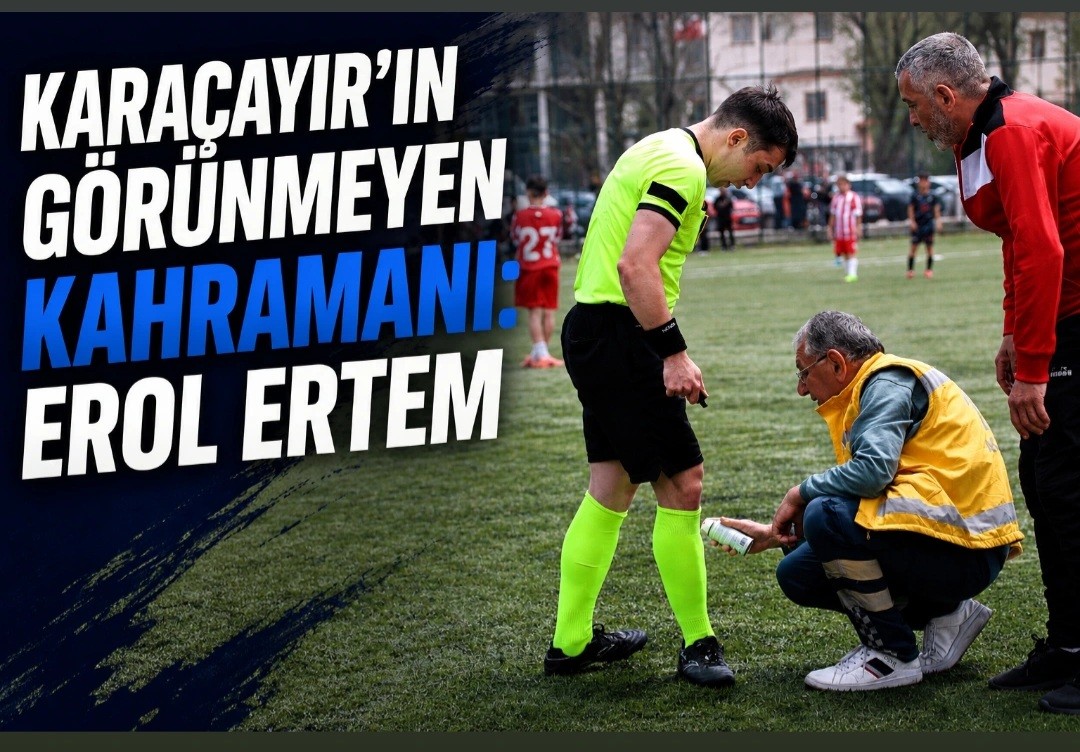Karaçayır’ın Görünmeyen Kahramanı: Erol Ertem
