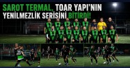 Sarot Termal, Toar Yapı'nın Yenilmezlik Serisini Bitirdi